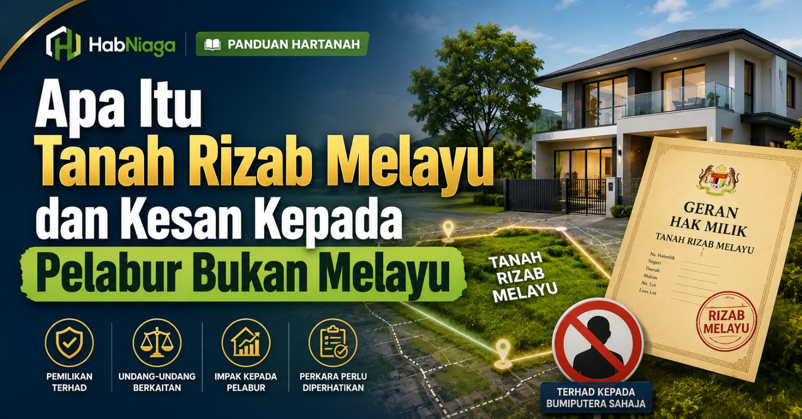 Apa Itu Tanah Rizab Melayu dan Kesan Kepada Pelabur Bukan Melayu