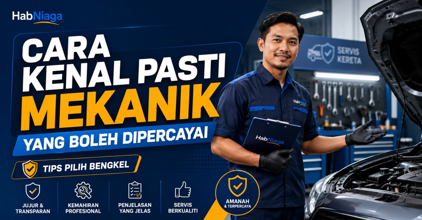 Cara Kenal Pasti Mekanik Yang Boleh Dipercayai